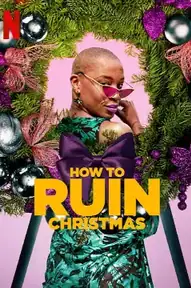 How to Ruin Christmas