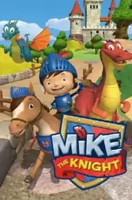 Mike the Knight