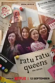 Ratu Ratu Queens: The Series