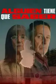 Alguien tiene que saber