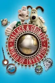 Wallace & Gromit's World of Invention